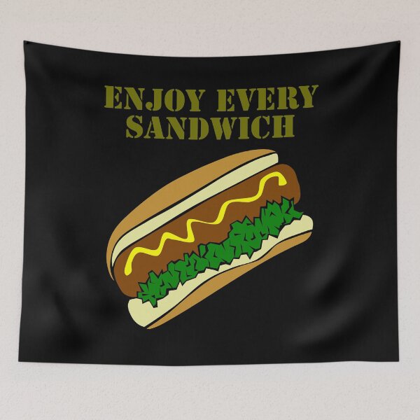 Item preview, Enjoy Every Sandwich designed and sold by Uvogin2099.