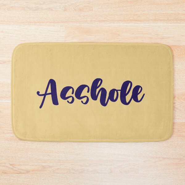 Item preview, Asshole designed and sold by HappySchnapper.