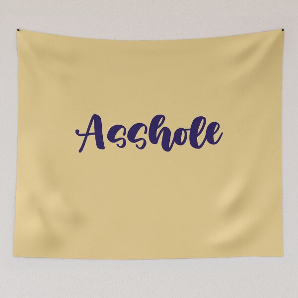 Item preview, Asshole designed and sold by HappySchnapper.