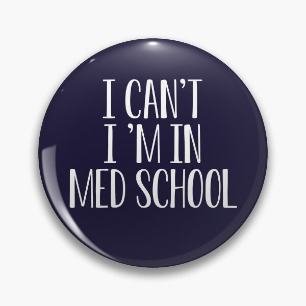 Item preview, Funny Med Student Gift I Can't I'm In Med School designed and sold by kmcollectible.