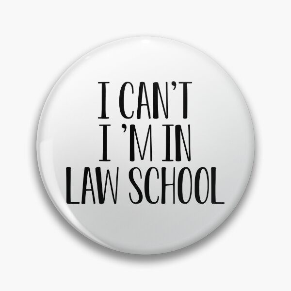Item preview, Funny Law Student Gift I Can't I'm In Law School designed and sold by kmcollectible.