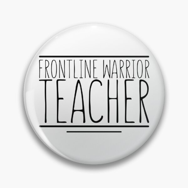 Item preview, Frontline Warrior Teacher designed and sold by Oussamamehenni.