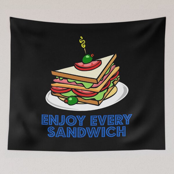 Item preview, Enjoy Every Sandwich designed and sold by Uvogin2099.