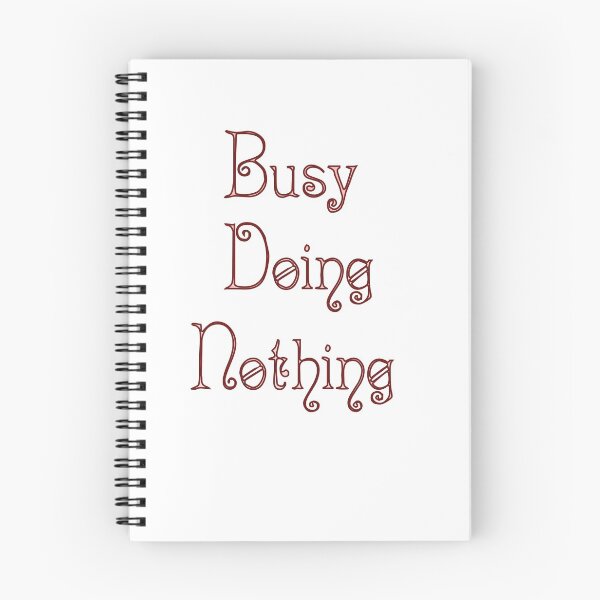 Item preview, Busy Doing Nothing Birthday designed and sold by 1Fundesigns.