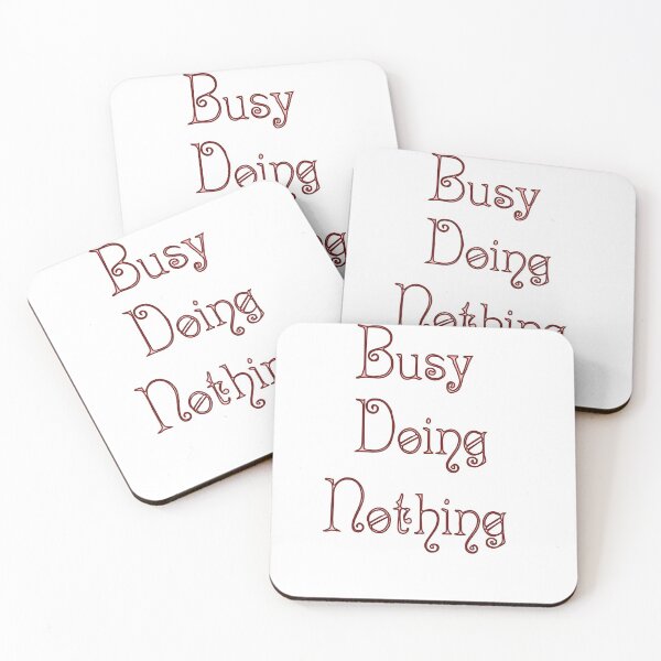 Item preview, Busy Doing Nothing Birthday designed and sold by 1Fundesigns.