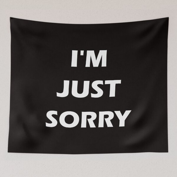 Item preview, Cool banged shirt I'M JUST SORRY sorry designed and sold by Colator.