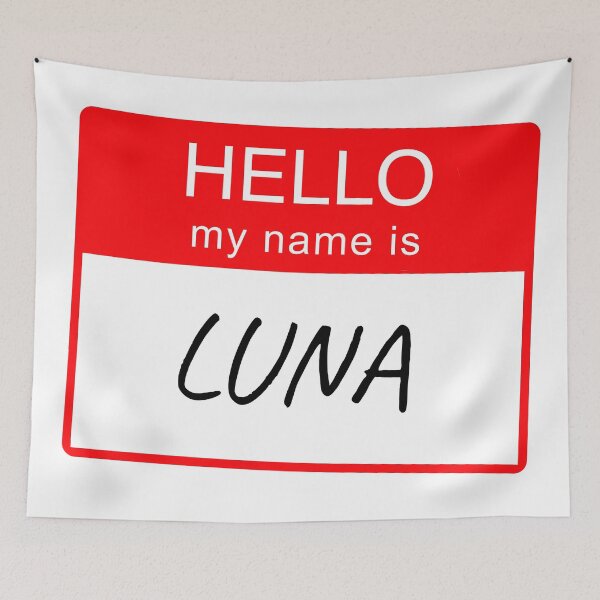 Item preview, Hello My Name is Luna Name Tag Custom Personalised Design  designed and sold by CreatedbyJR.