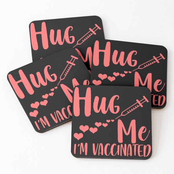 Item preview, Hug Me I'm Vaccinated designed and sold by Gordon Nelson.