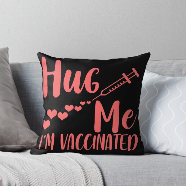 Item preview, Hug Me I'm Vaccinated designed and sold by Gordon Nelson.