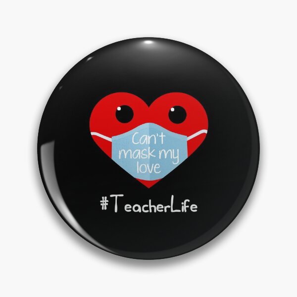 Item preview, Teacher Life Valentines Day Vday 2021 Cant Mask My Love Pun designed and sold by RainbowPandas.