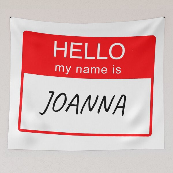 Item preview, Hello My Name is Joanna Name Tag Custom Personalised Design  designed and sold by CreatedbyJR.