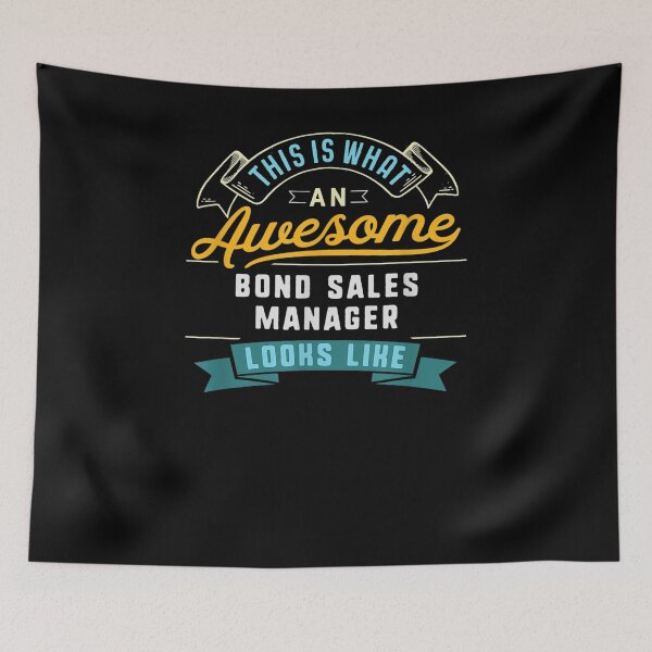 Item preview, Funny Bond Sales Manager Awesome Job Occupation designed and sold by shirleyfinley.