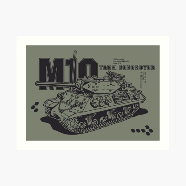 M10 Tank Destroyer Art Print