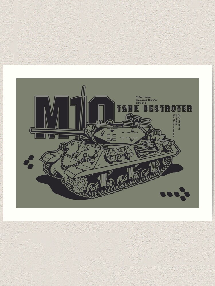 M10 Tank Destroyer Art Print By B24flak Redbubble