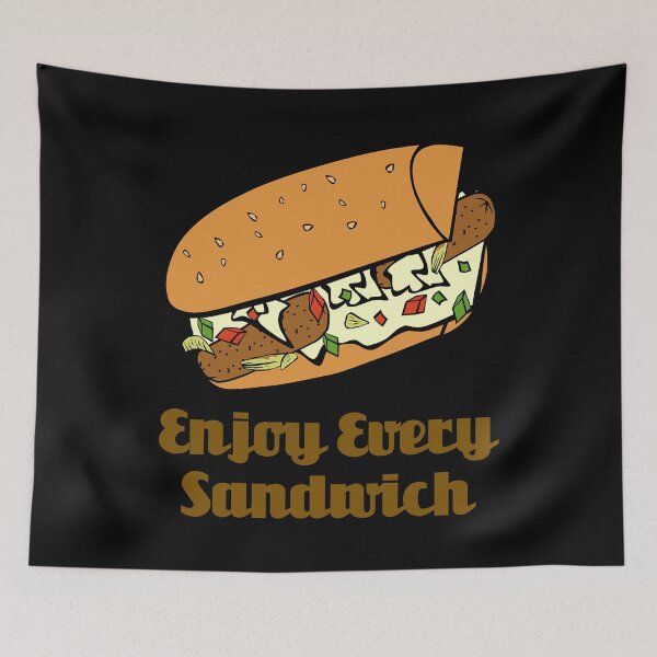 Item preview, Enjoy Every Sandwich designed and sold by Uvogin2099.