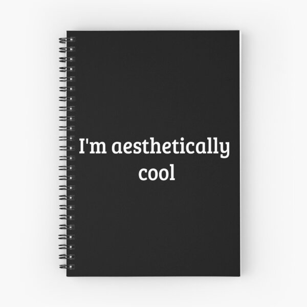 Item preview, "I'm aesthetically cool" In English Chloe Art Designs designed and sold by ChloeArtDesigns.