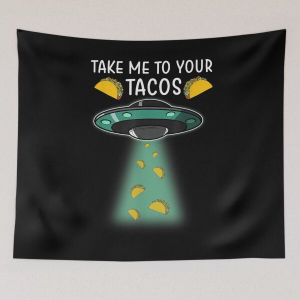 Item preview, Take Me To Your Tacos designed and sold by shirleyfinley.