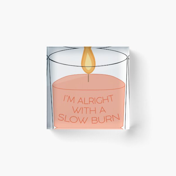 Item preview, slow burn designed and sold by brezoubek.