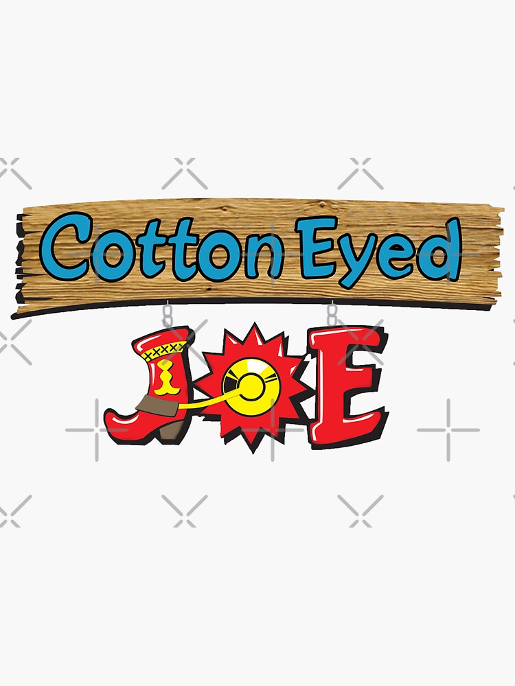 What Is Cotton Eyed Joe About?