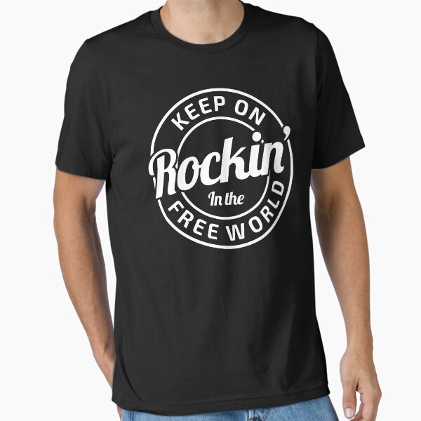 Rockin In The Free World T-Shirts for Sale | Redbubble