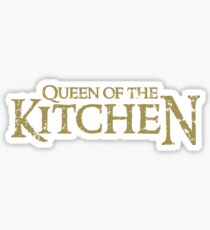 Queen of the KITCHEN Sticker