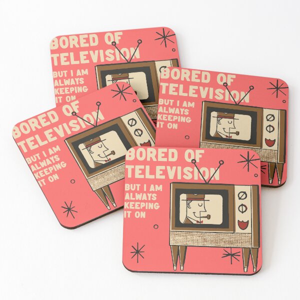 Item preview, Bored Of Television But I Am Always Keeping It On designed and sold by Bottleg.