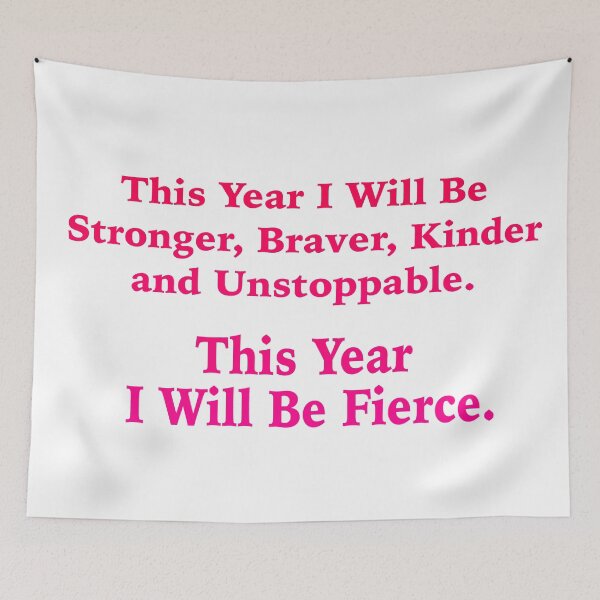 Item preview, This Year I will be Stronger, Braver, Kinder & Unstoppable -Pink type designed and sold by Linda Sholberg.