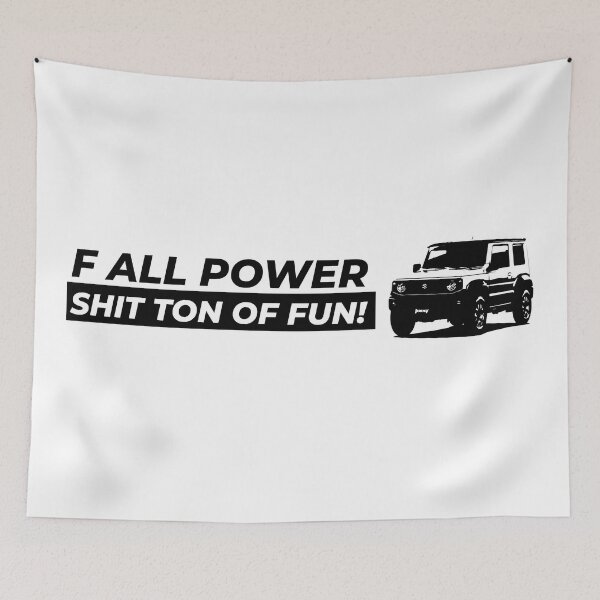 Item preview, F all Power Shit Ton of Fun JB74 designed and sold by Gooderestx4.