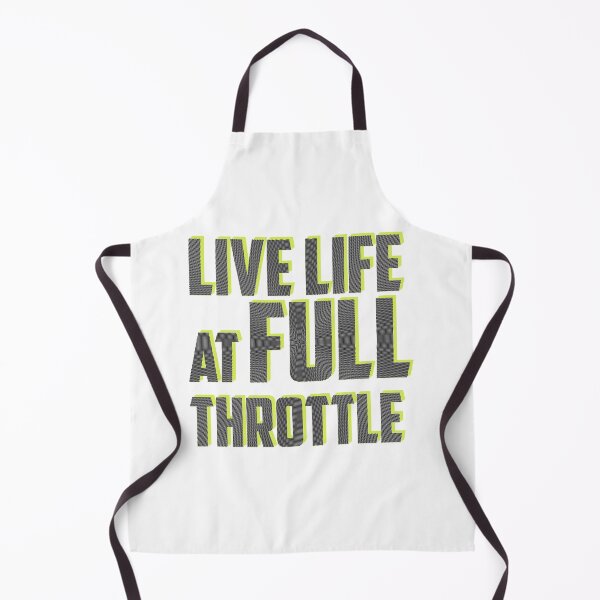 Item preview, Live Life at full throttle designed and sold by svaiga.