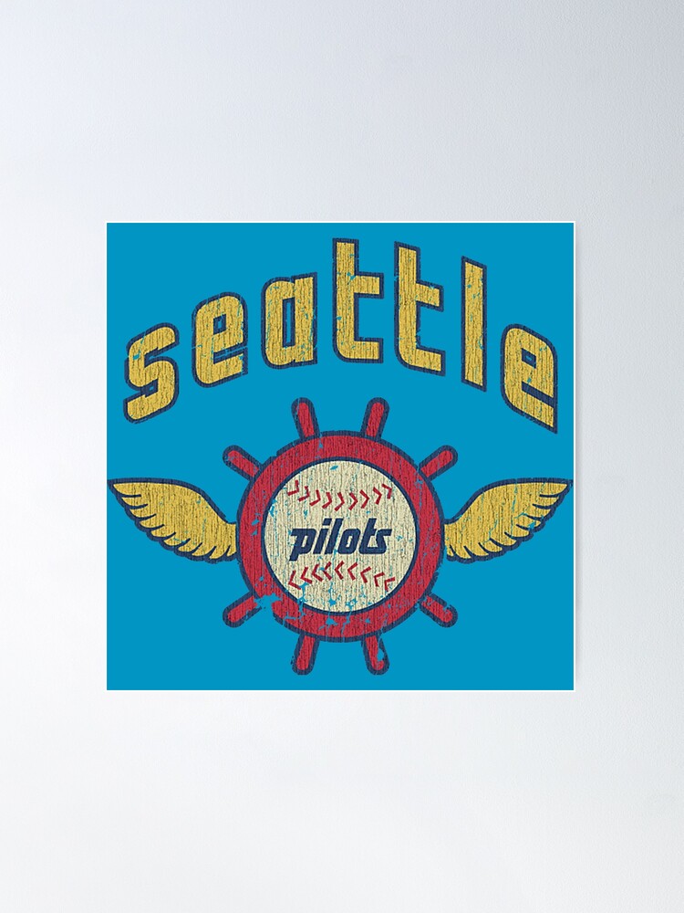 Seattle Pilots Baseball 1969 Poster for Sale by AstroZombie6669