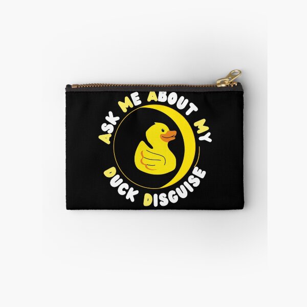 Item preview, Ask Me About My Duck Disguise designed and sold by Vibing-Right.
