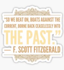 Boats Against the Current Sticker