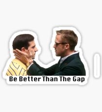 Be better than the gap Sticker