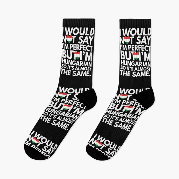 Item preview, Not Saying I am Hungarian, But I am Hungarian, It is almost the Same. designed and sold by elhefe.