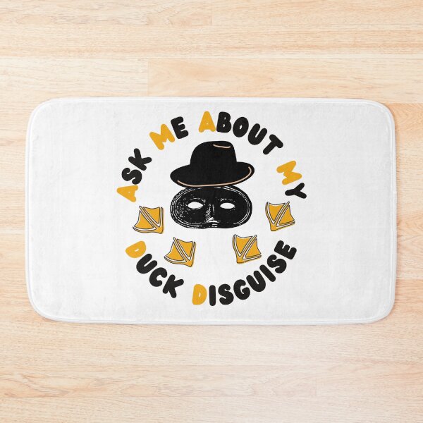 Item preview,  Ask Me About My Duck Disguise designed and sold by Vibing-Right.