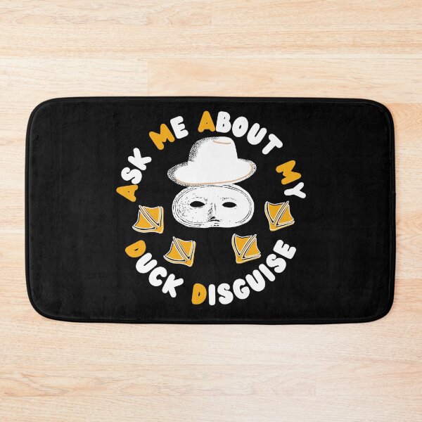 Item preview, Ask Me About My Duck Disguise designed and sold by Vibing-Right.