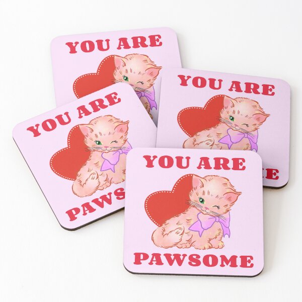 Item preview, You are Pawsome designed and sold by TeesKeeper.