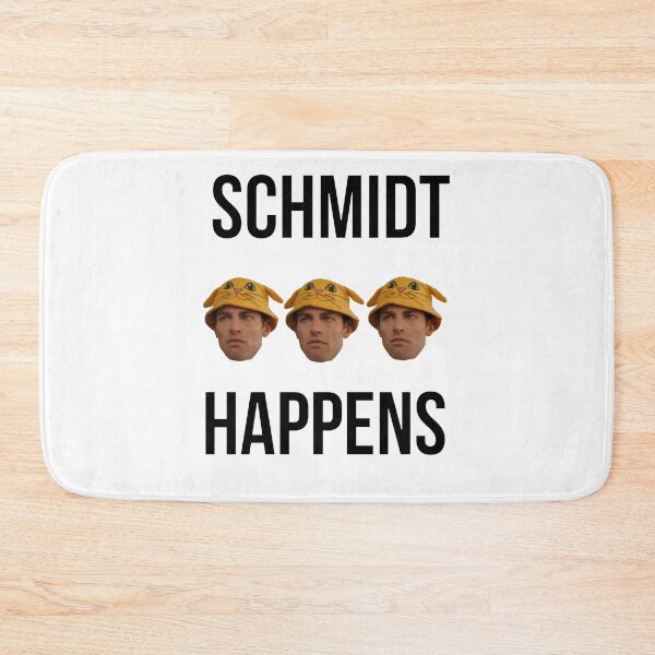 Item preview, Schmidt Happens designed and sold by TheTwinBorn.