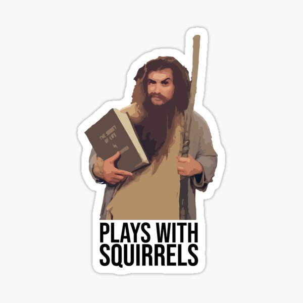 "Plays With Squirrels" Sticker for Sale by serendipitous08 Redbubble