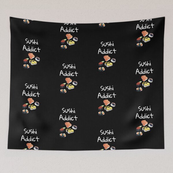 Item preview, "Sushi Addict" In English with Sushi Chloe Art Designs designed and sold by ChloeArtDesigns.