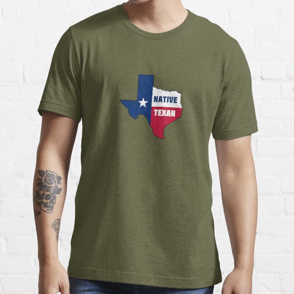 Native Texan T-Shirts for Sale