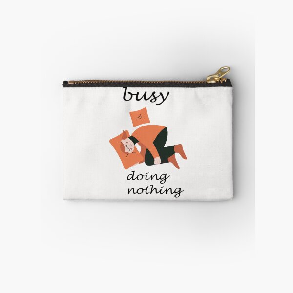 Item preview, Busy doing nothing designed and sold by Creative fashion Mix.