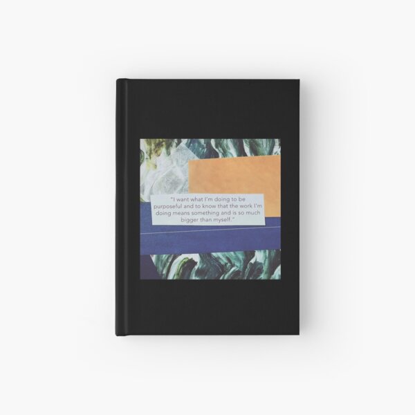 "Bigger Than Myself" Hardcover Journal