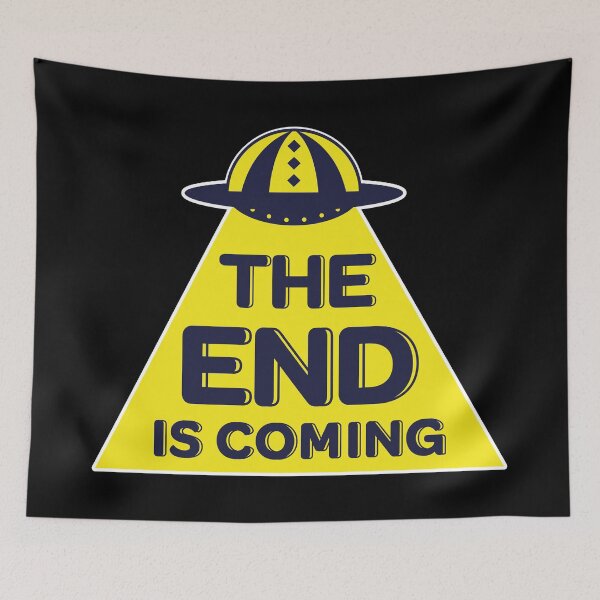 Item preview, UFO announcing that the end is coming designed and sold by Cat-designs.
