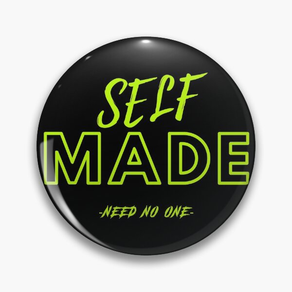 Item preview, SELF MADE designed and sold by BB4LProductions.