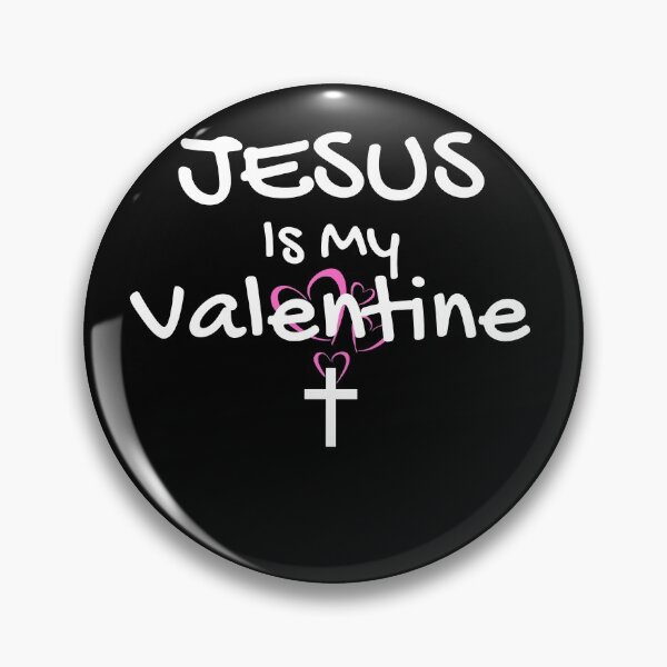 Item preview, Just a girl who loves jesus jesus is my valentine designed and sold by funnylittleshop.