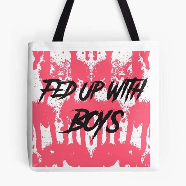 Item preview, Fed up with boys designed and sold by Sushee Store.