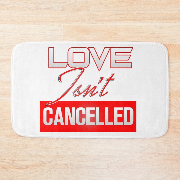 Item preview, Love Isn't Cancelled designed and sold by JAHV GFX.