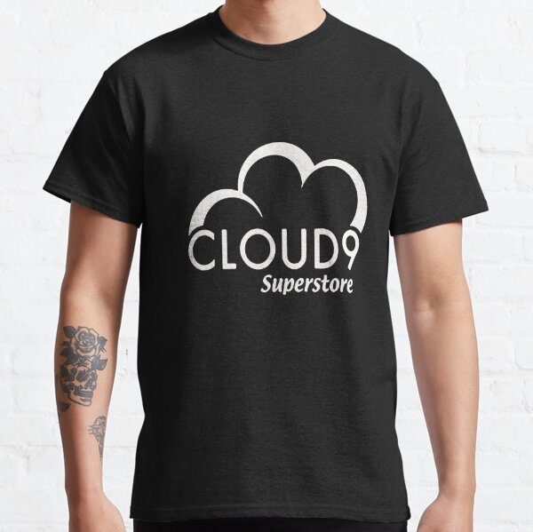 Cloud 9 Superstore Classic T-Shirt