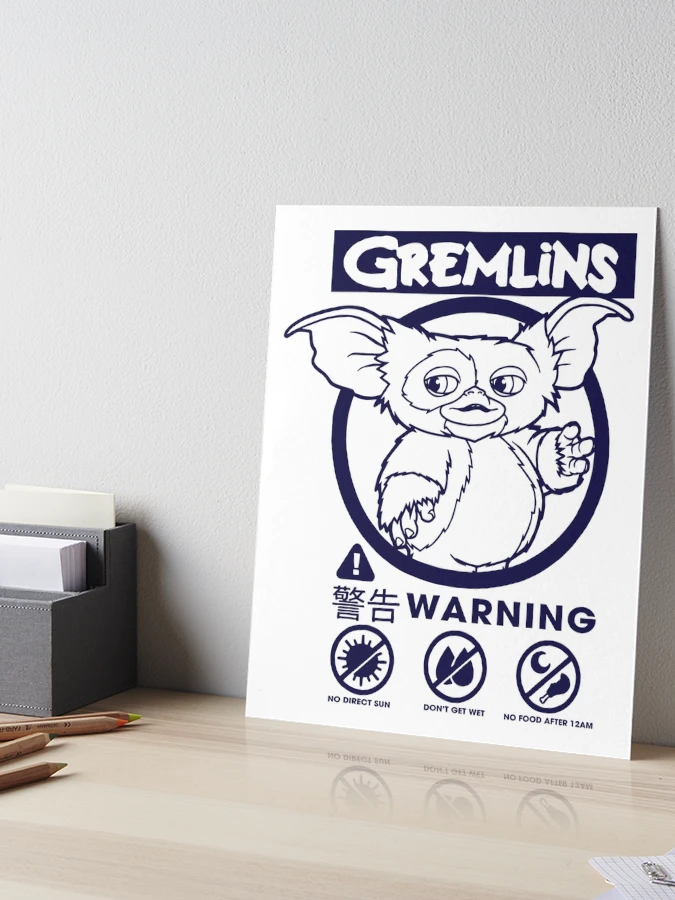 Gremlins Gizmo Warning